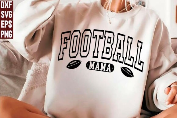 Football Mama SVG, Mom Shirt PNG