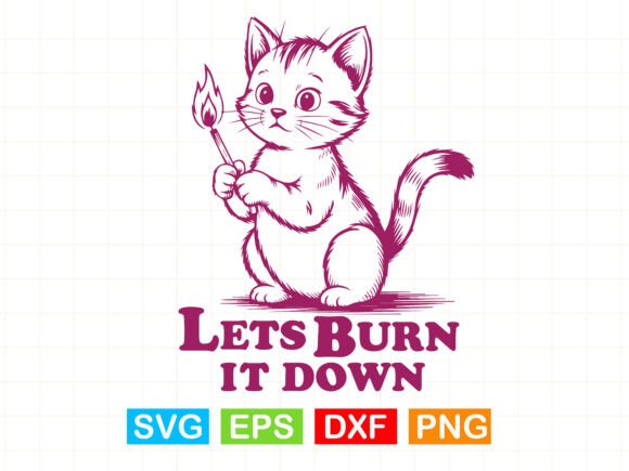 Funny Chaotic Kitten Sarcastic SVG