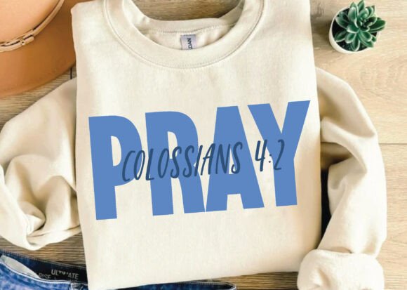 Pray Colossians 4 2 PNG, Bible Verse SVG